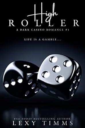 High Roller (A Dark Casino Romance Series Book 1).